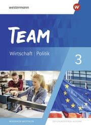 Cover von TEAM - Arbeitsbücher für Politik und Wirtschaft - Differenzierende Ausgabe Nordrhein-Westfalen - Ausgabe 2020