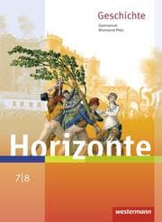 Cover von Horizonte - Geschichte für Gymnasien in Rheinland-Pfalz - Ausgabe 2016