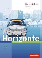 Cover von Horizonte - Geschichte für Gymnasien in Rheinland-Pfalz - Ausgabe 2016