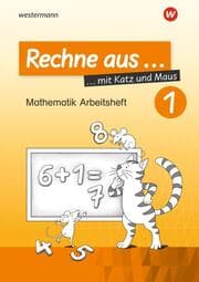 Cover von Rechne aus mit Katz und Maus - Mathematik Arbeitshefte - Ausgabe 2018