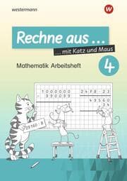 Cover von Rechne aus mit Katz und Maus - Mathematik Arbeitshefte - Ausgabe 2018