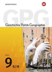 Cover von Geschichte - Politik - Geographie (GPG) - Ausgabe 2017 für Mittelschulen in Bayern