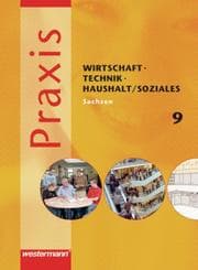Cover von Praxis - WTH/Soziales - Wirtschaft/Technik/Haushalt und Soziales für die Oberschulen in Sachsen - Ausgabe 2008
