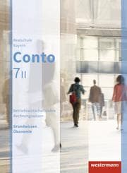 Cover von Conto - Betriebswirtschaftslehre/Rechnungswesen für Realschulen in Bayern - Ausgabe 2015