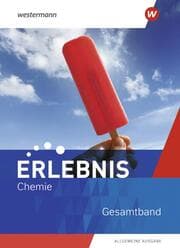 Cover von Erlebnis Chemie - Allgemeine Ausgabe 2020