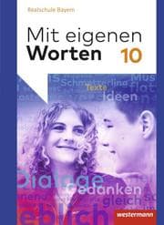 Cover von Mit eigenen Worten - Sprachbuch für bayerische Realschulen Ausgabe 2001