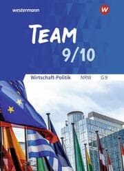 Cover von TEAM - Arbeitsbücher für Wirtschaft-Politik - Ausgabe für Gymnasien (G9) in Nordrhein-Westfalen - Neubearbeitung