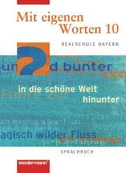 Cover von Mit eigenen Worten - Sprachbuch für bayerische Realschulen Ausgabe 2001
