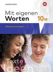 Cover von Mit eigenen Worten - Sprachbuch für bayerische Mittelschulen Ausgabe 2016