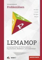Cover von LEMAMOP - Lerngelegenheiten für Mathematisches Argumentieren, Modellieren und Problemlösen