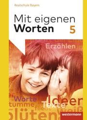 Cover von Mit eigenen Worten - Sprachbuch für bayerische Realschulen Ausgabe 2016