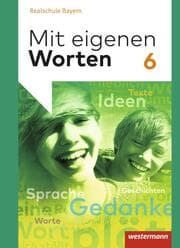 Cover von Mit eigenen Worten - Sprachbuch für bayerische Realschulen Ausgabe 2016