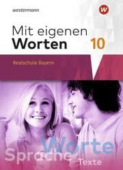 Cover von Mit eigenen Worten - Sprachbuch für bayerische Realschulen Ausgabe 2016