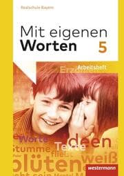 Cover von Mit eigenen Worten - Sprachbuch für bayerische Realschulen Ausgabe 2016