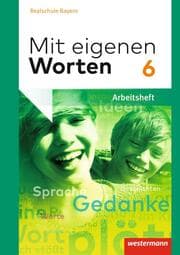 Cover von Mit eigenen Worten - Sprachbuch für bayerische Realschulen Ausgabe 2016