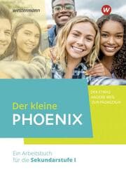 Cover von Der kleine Phoenix - Der etwas andere Weg zur Pädagogik. Ein Arbeitsbuch für Erziehungswissenschaft in der Sekundarstufe I - Ausgabe 2022