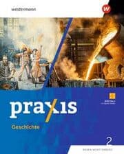 Cover von Praxis Geschichte - Ausgabe 2025 für Baden-Württemberg