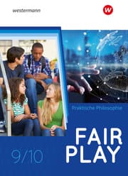 Cover von Fair Play - Lehrwerk für den Unterricht im Fach Praktische Philosophie in Nordrhein-Westfalen - Neubearbeitung
