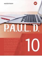 Cover von P.A.U.L. D. - Persönliches Arbeits- und Lesebuch Deutsch - Für Gymnasien und Gesamtschulen - Neubearbeitung