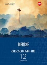 Cover von Diercke Geographie - Ausgabe 2024 für die Sekundarstufe II in Bayern