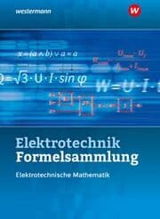 Cover von Elektrotechnik Formelsammlung Elektrotechnische Mathematik 2024