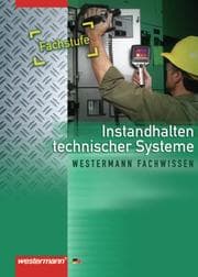 Cover von Instandhalten technischer Systeme