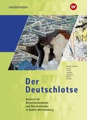 Cover von Der Deutschlotse - Deutsch für Berufsfachschulen und Berufsschulen in Baden-Württemberg