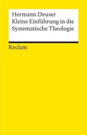 Cover von Kleine Einführung in die systematische Theologie