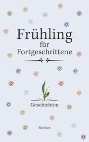 Cover von Frühling für Fortgeschrittene