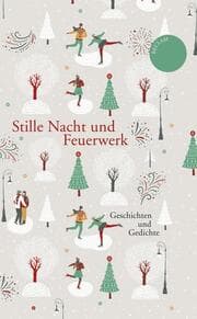 Cover von Stille Nacht und Feuerwerk