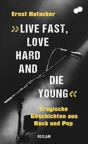 Cover von 'Live fast, love hard and die young!'