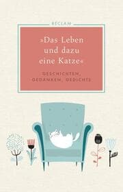 Cover von 'Das Leben und dazu eine Katze'