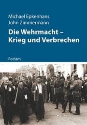 Cover von Die Wehrmacht - Krieg und Verbrechen