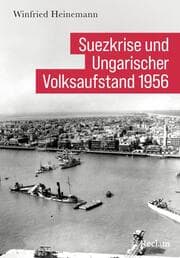 Cover von Suezkrise und Ungarischer Volksaufstand 1956