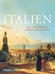 Cover von Italien. Eine Liebeserklärung in Bildern und Gedichten