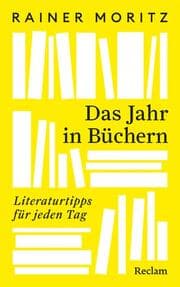 Cover von Das Jahr in Büchern. Literaturtipps für jeden Tag