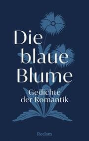 Cover von Die blaue Blume. Gedichte der Romantik