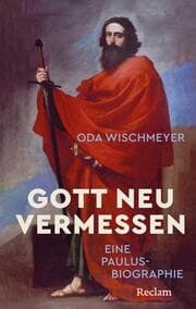 Cover von Gott neu vermessen. Eine Paulusbiographie