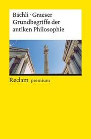 Cover von Grundbegriffe der antiken Philosophie