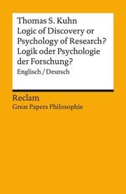 Cover von Logic of Discovery or Psychology of Research?/Logik oder Psychologie der Forschung?