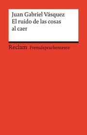 Cover von El ruido de las cosas al caer