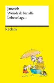 Cover von Wondrak für alle Lebenslagen - Mit klugen Ratschlägen und liebevollen Zeichnungen - Reclam
