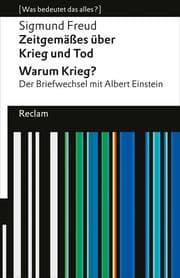 Cover von Zeitgemäßes über Krieg und Tod - Warum Krieg? Der Briefwechsel mit Albert Einstein