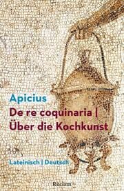 Cover von De re coquinaria / Über die Kochkunst