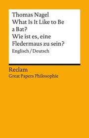 Cover von What Is It Like to Be a Bat? / Wie ist es, eine Fledermaus zu sein?