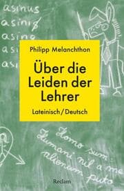 Cover von De miseriis paedagogorum / Über die Leiden der Lehrer