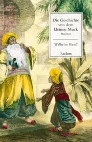 Cover von Die Geschichte von dem kleinen Muck. Märchen