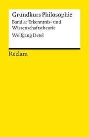 Cover von Grundkurs Philosophie 4: Erkenntnis- und Wissenschaftstheorie