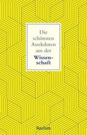 Cover von Die schönsten Anekdoten aus der Wissenschaft