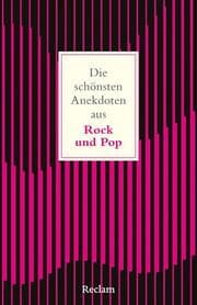 Cover von Die schönsten Anekdoten aus Rock und Pop